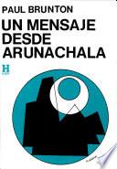Un Mensaje desde Arunachala