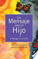 Un Mensaje Para Mi Hijo