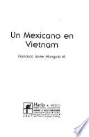 Un mexicano en Vietnam