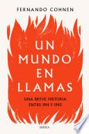 Un mundo en llamas