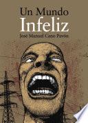 Un mundo infeliz