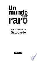 Un mundo muy raro