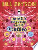 Un muy breve viaje a través del cuerpo
