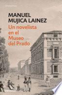 Un novelista en el Museo del Prado