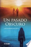 Un pasado Obscuro