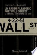 Un paseo aleatorio por Wall Street