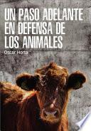 Un Paso Adelante en Defensa de Los Animales