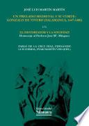 Un prelado medieval y su corte: Gonzalo de Vivero (Salamanca, 1447-1480)