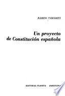 Un proyecto de constitución española