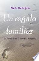 Un Regalo Familiar
