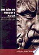 Un río de agua y fuego