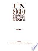 Un Siglo de noticias, Estado de México: without special title