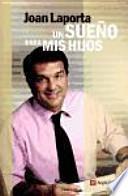 Un sueño para mis hijos