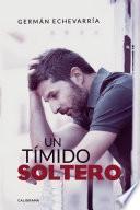 Un tímido soltero