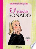 Un toque de magia 4 - El novio soñado