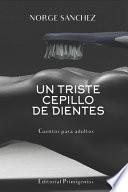 Un Triste Cepillo de Dientes