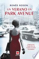 Un verano en Park Avenue