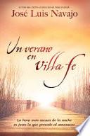 Un Verano En Villa Fe