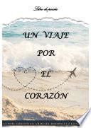 UN VIAJE POR EL CORAZÓN