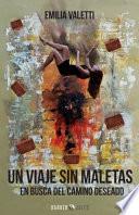 Un Viaje Sin Maletas