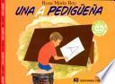Una A pedigüeña/ Escribir, ¿para qué?