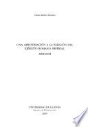 Una aproximación a la religión del ejército romano imperial