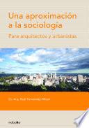 Una aproximación a la sociología