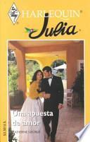 Una Apuesta de Amor