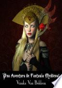 Una Aventura de Fantasía Medieval