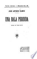 Una bala perdida