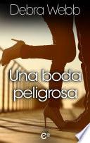 Una boda peligrosa