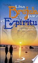 UNA BRÚJULA PARA EL ESPÍRITU