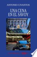 UNA CENA EN EL SAVOY