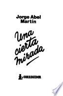 Una cierta mirada