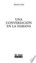 Una conversación en La Habana