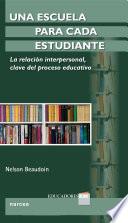 Una escuela para cada estudiante