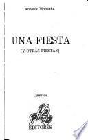 Una fiesta, y otras fiestas