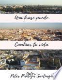 Una frase puede cambiar tu vida