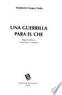 Una guerrilla para el Che
