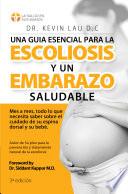 Una guia esencial para la escoliosis y un embarazo saludable