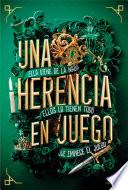 Una herencia en juego (estuche con: Una herencia en juego | El legado Hawthorne | La jugada final) (Una herencia en juego)