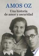 Una historia de amor y oscuridad