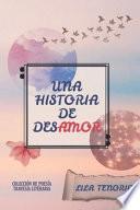 Una Historia de DesAMOR
