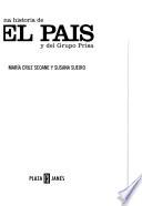 Una historia de El País y del Grupo Prisa