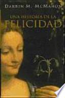 Una historia de la felicidad