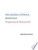 Una Iglesia Católica Renovada