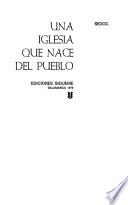 Una iglesia que nace del pueblo