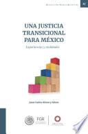 Una Justicia transicional para México