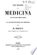Una lección de medicina muy util para todo el mundo al alcance de todas las personas