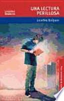 Una lectura perillosa